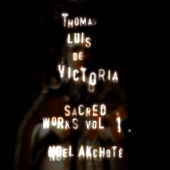 Tomás Luis de Victoria: Sacred Works, Vol. 1 (Arr. for Guitar) artwork
