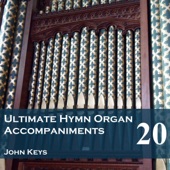 Ultimate Hymn Organ Accompaniments, Vol. 20 artwork