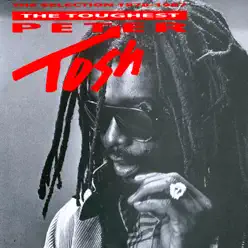 The Toughest - Peter Tosh