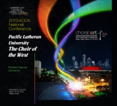 2013 ACDA National Conference Pacific Lutheran University the Choir of the West - EP