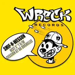 Next S**t / Cession At da Doghillee - EP - Smif-N-Wessun