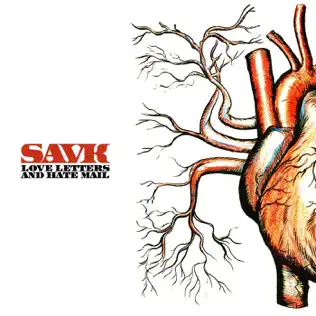 descargar álbum Savk - Love Letters And Hate Mail