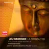 Stream & download Lou Harrison: La Koro Sutro