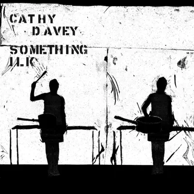 Something Ilk - Cathy Davey