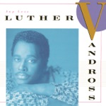 Luther Vandross - She Won't Talk to Me
