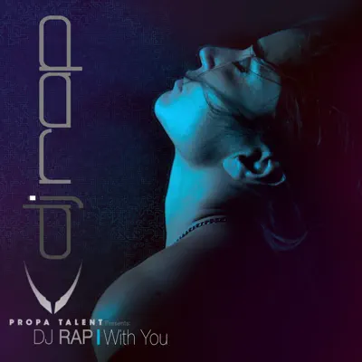 With You - DJ Rap