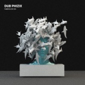 Dub Phizix - Bounce