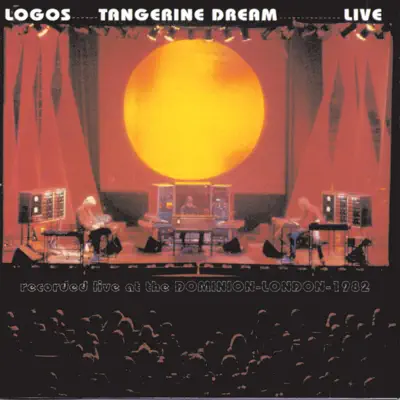 Logos - Tangerine Dream Live 1982 - Tangerine Dream