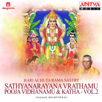 Hari Achuta Rama Sastry - Sathyanarayana Vrathamu - Pooja Vidhanamu & Katha, Vol. 2 artwork