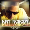 Aint Nobody - Single