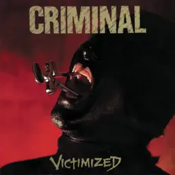 Victimized - Criminal