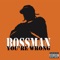 You're Wrong (explicit version) - Bossman lyrics