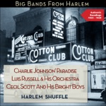 Harlem Shuffle - Big Bands from Harlem (Authentic Recordings 1925 - 1928)