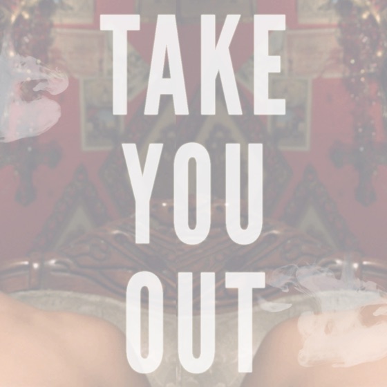 Cover artwork for Take You Out