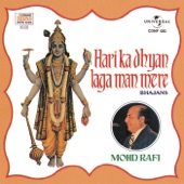 Mohammed Rafi - Bhajore Man Ram Govind Hari