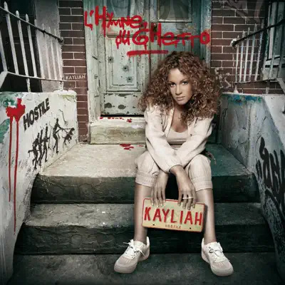 L'hymne du ghetto - Single - Kayliah