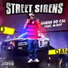 Street Sirens (feat. M Dot Taylor) - Single album lyrics, reviews, download