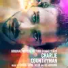 Charlie Countryman (Original Motion Picture Soundtrack) album lyrics, reviews, download