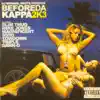 Before da Kappa 2K3 album lyrics, reviews, download