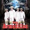 Los Armadillos - Luna Llena