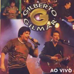 Gravado Em Um Circo, Onde Tudo Começou... [Live] - Gilberto e Gilmar