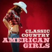 Classic Country Essentials: American Girls artwork
