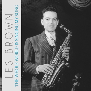 The Whole World Is Singing My Song - Single