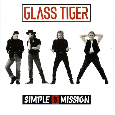 Simple Mission - Glass Tiger Simple Mission - Glass Tiger