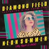 Diamond Field - Neon Summer