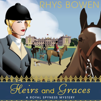 Rhys Bowen - Heirs and Graces (Unabridged) artwork