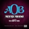 A.O.B. (feat. Too Short & 4Rax) - Philthy Rich & Pooh Hefner lyrics
