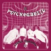 Psychegaelic - French Freakbeat - Remastered