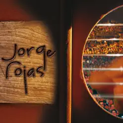 Jorge Rojas - Jorge Rojas