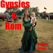 Gypsies & Rom artwork