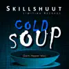 Stream & download Cold Soup (Dark Pepper Mix) - Single