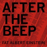 Fat Albert Einstein - The Dump