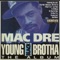 Young Mac Dre - Mac Dre lyrics