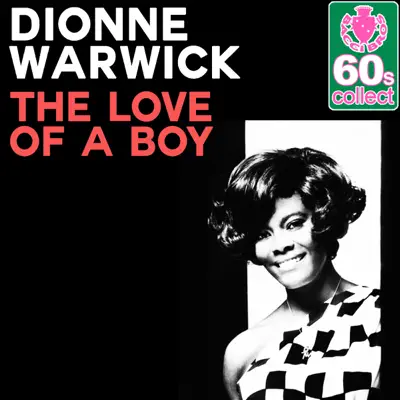 The Love of a Boy (Remastered) - Single - Dionne Warwick