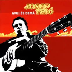 Avui és Demà - Josep Thió