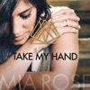 Take My Hand - Single, 2015