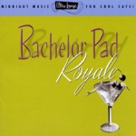 Ultra-Lounge: Bachelor Pad Royale, Vol. 4