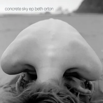 Concrete Sky - EP - Beth Orton
