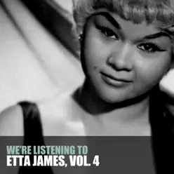 We're Listening To Etta James, Vol. 4 - Etta Jones