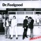 Riot In Cell Block Number Nine - Dr. Feelgood lyrics