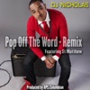 Pop Off the Word Remix (Feat. St Matthew) - Single