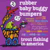 Rubber Baby Buggy Bumpers album lyrics, reviews, download