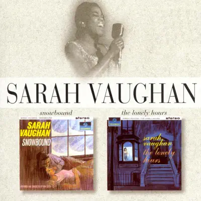 Snowbound / The Lonely Hours - Sarah Vaughan