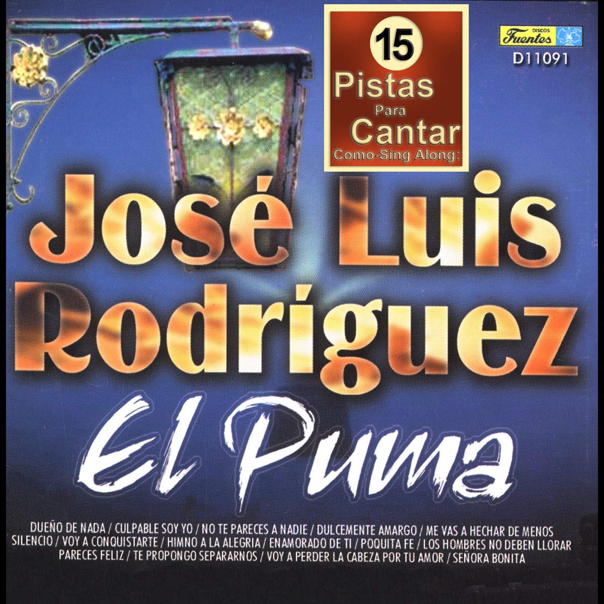 Enemistarse espada Refrigerar 15 Pistas Para Cantar Como - Sing Along: Jose Luis Rodriguez "El puma" by  Orquesta Melodia on Apple Music