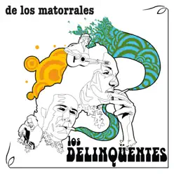 De los Matorrales - Single - Los Delinqüentes