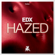 Hazed (Extended Mix) - EDX
